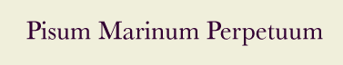 Pisum Marinum Perpetuum